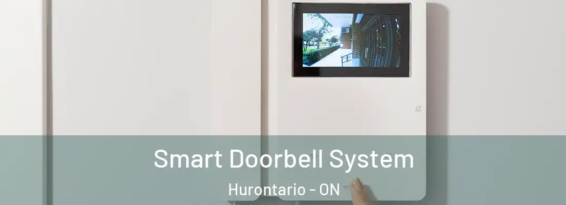  Smart Doorbell System Hurontario - ON