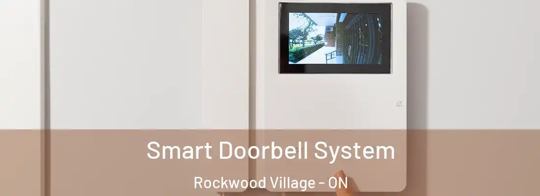  Smart Doorbell System Rockwood Village - ON