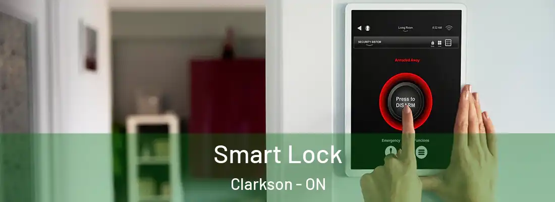  Smart Lock Clarkson - ON