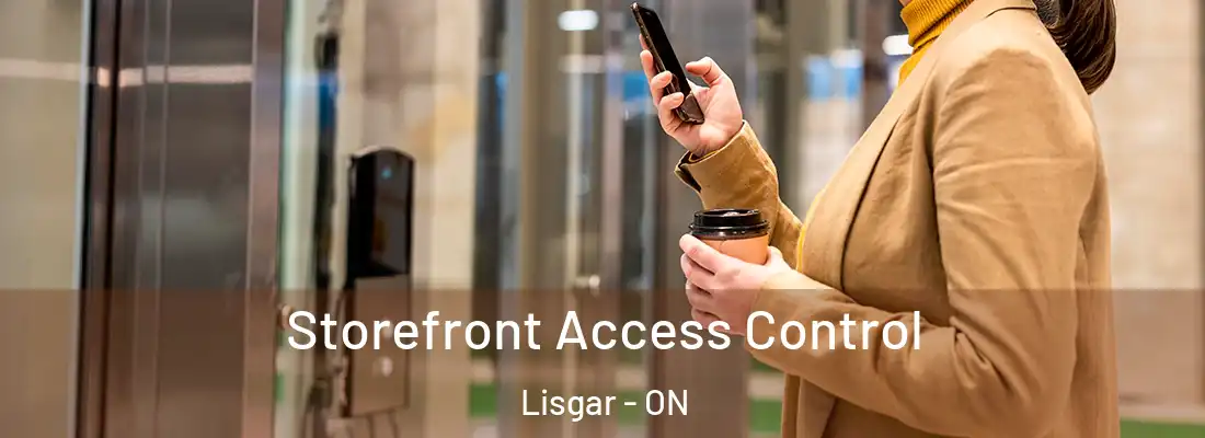  Storefront Access Control Lisgar - ON