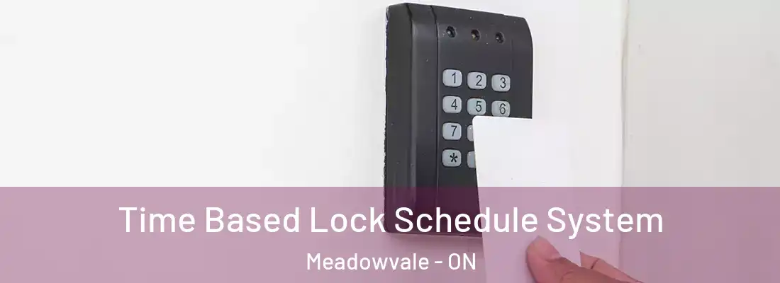  Time Based Lock Schedule System Meadowvale - ON