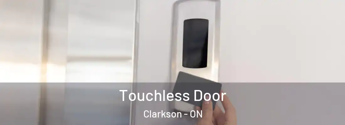  Touchless Door Clarkson - ON