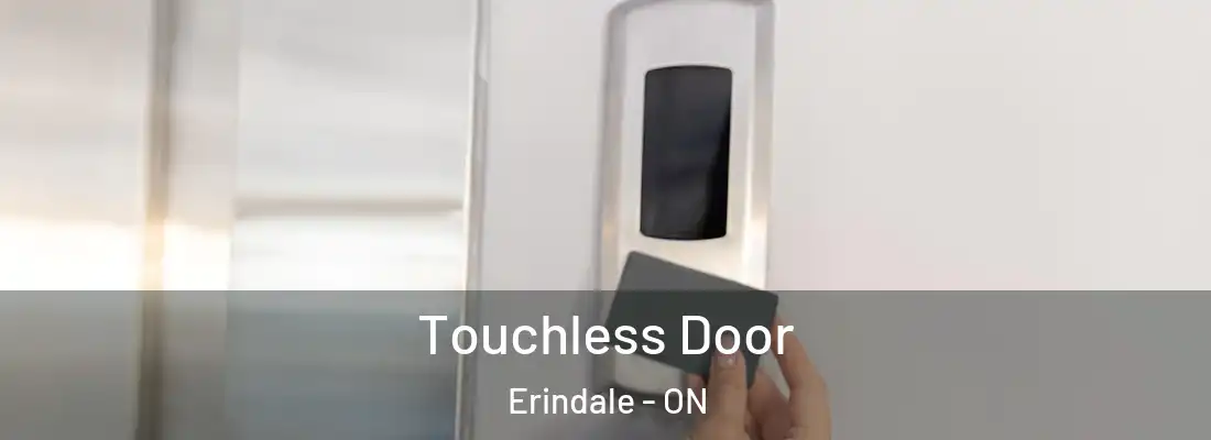  Touchless Door Erindale - ON