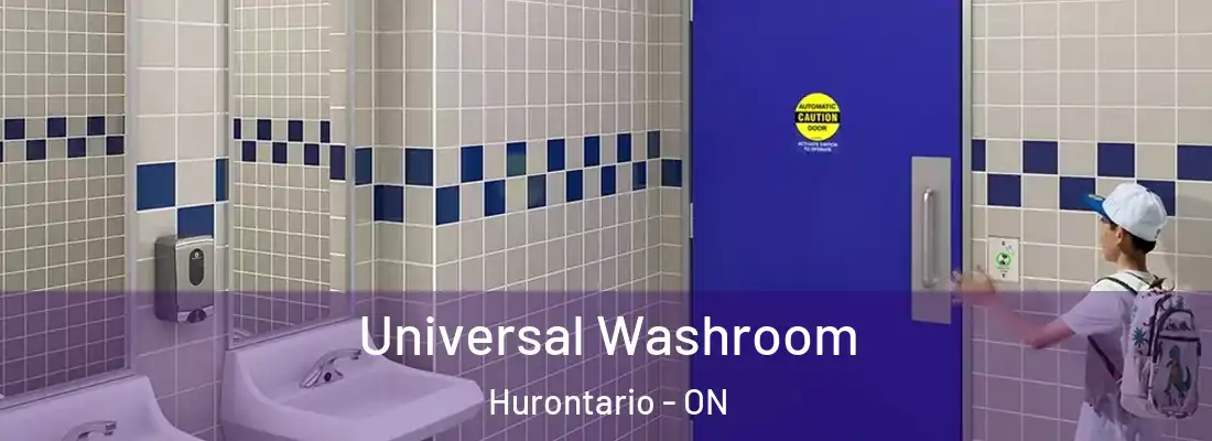  Universal Washroom Hurontario - ON