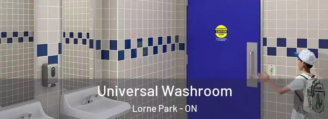  Universal Washroom Lorne Park - ON