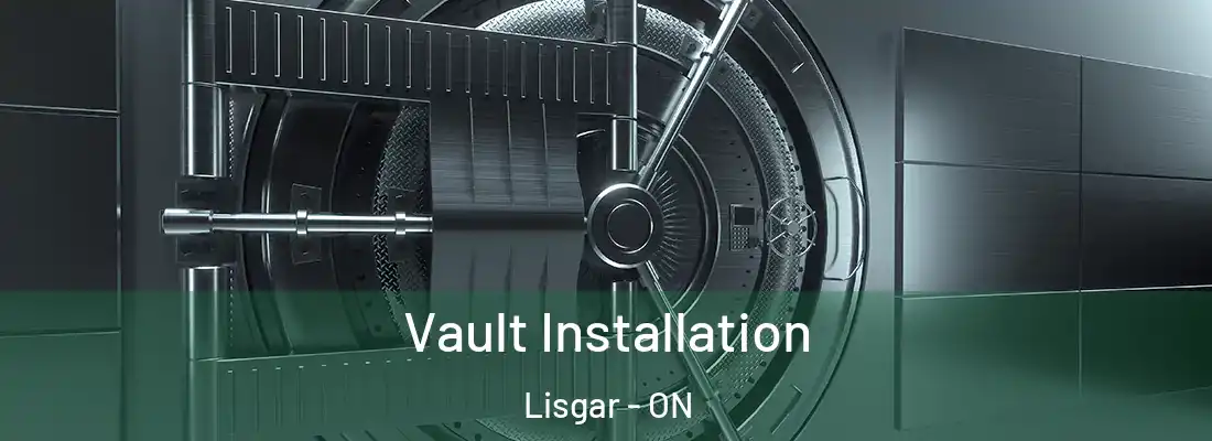  Vault Installation Lisgar - ON