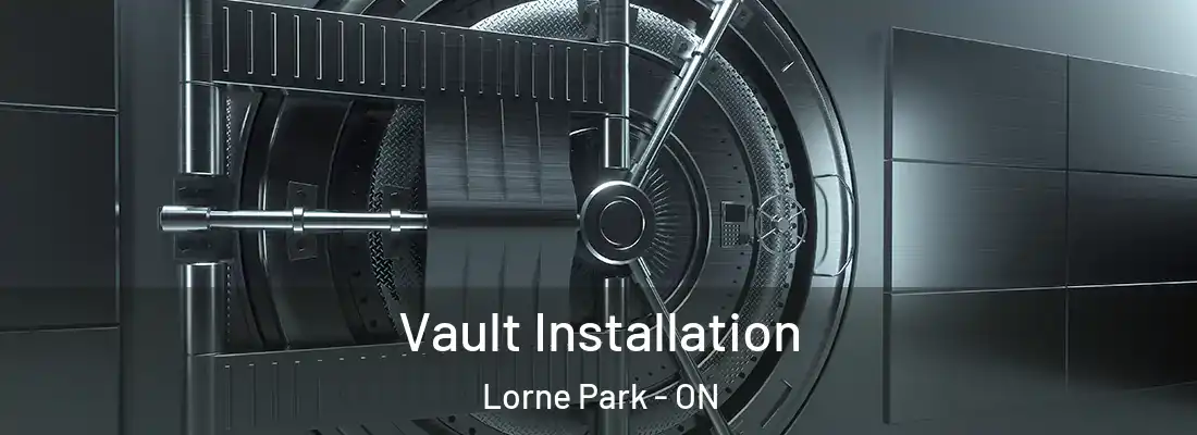  Vault Installation Lorne Park - ON