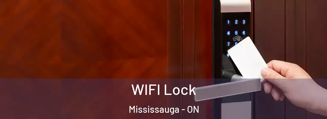  WIFI Lock Mississauga - ON