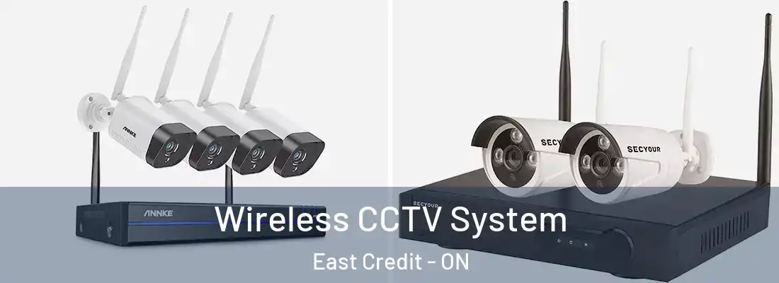  Wireless CCTV System East Credit - ON