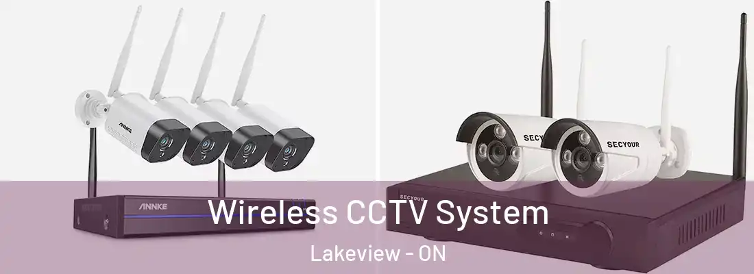  Wireless CCTV System Lakeview - ON