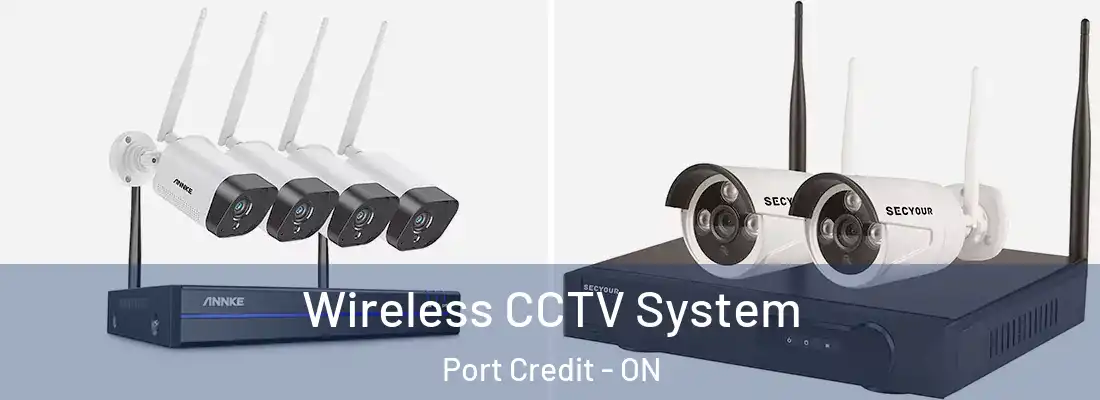  Wireless CCTV System Port Credit - ON